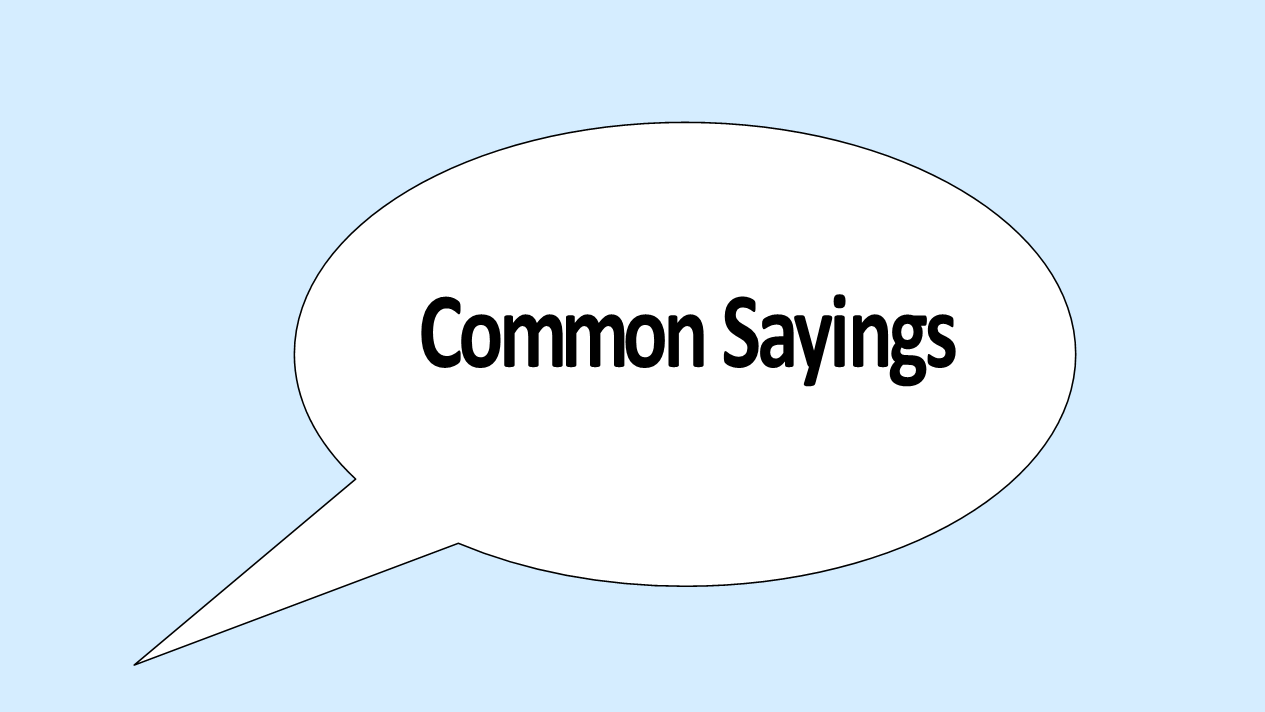 Common-Sayings